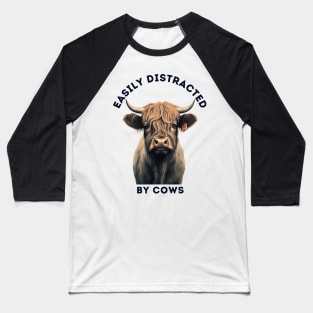 Easily Distracted by Cows Retro Design | Highland Cattle Lover Baseball T-Shirt